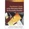 Practitioner's Guide to the Alternative Model for Personality Disorders