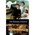 Oxford Bookworms Library: The Railway Children: Level 3: 1000-Word Vocabulary