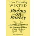 Poems on Poetry: Literary Criticism by Yuan Haowen 元好問 (1190-1257)