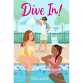 Dive In! 3 Books in 1!: Dive In!; Heat Wave; Cool Down