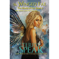 The Winged Fae: The World of Fae
