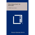The Near East in History: A 5000 Year Story