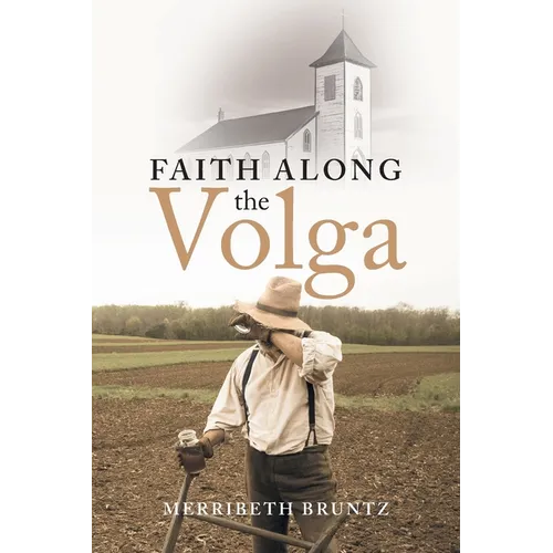 Faith Along the Volga