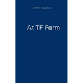 At TF Farm