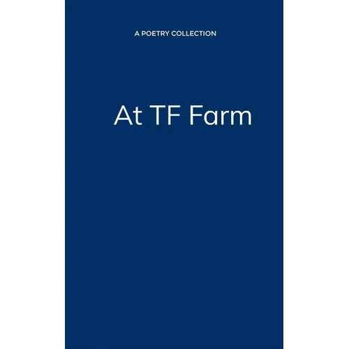 At TF Farm