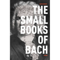 The Small Books of Bach: Poems
