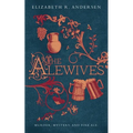 The Alewives: Murder, mystery, and fine ale
