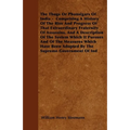 The Thugs or Phansigars of India: Comprising a History of the Rise and Progress of That Extraordinary Fraternity of Assassins, and a Description of th
