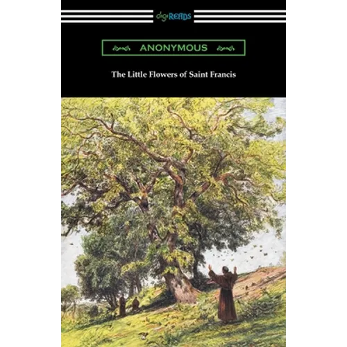 The Little Flowers of Saint Francis