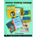 Anchor Hocking Catalogs, 1940-Present