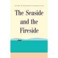 The Seaside and the Fireside