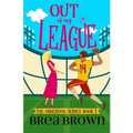 Out of My League