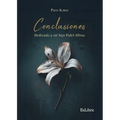 Conclusiones. Dedicado a mi hijo Fidel Albiac