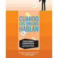 Cuando los dibujos hablan: Percepciones Tanatologicas: Un estudio contemplativo sobre la muerte y el duelo