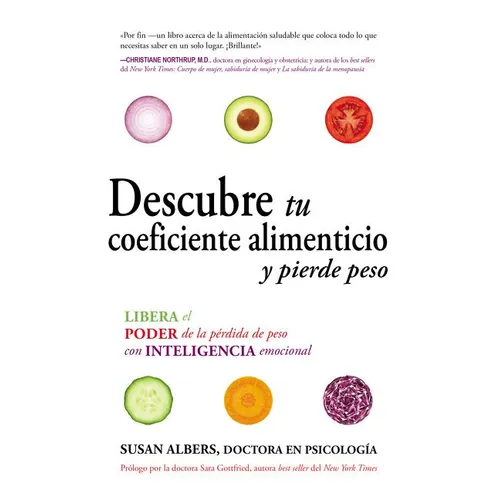 Descubre tu coeficiente alimenticio y pierde peso: Libera el poder de la pérdida de peso con inteligencia emocional