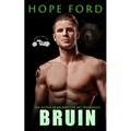 Bruin: An Alpha Bear Shifter MC Romance