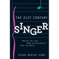 21st Century Singer: Making the Leap from the University Into the World