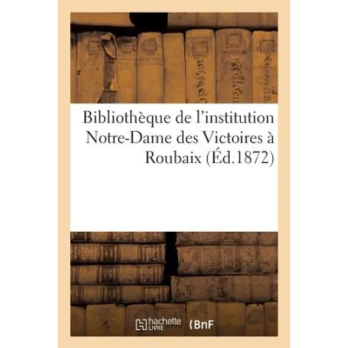 Bibliothèque de l'Institution Notre-Dame Des Victoires À Roubaix