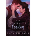 Her Convenient Cowboy
