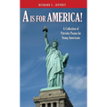 A is for America!: A Collection of Patriotic Poems for Young Americans