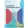 Account of Thermodynamic Entropy