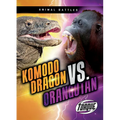 Komodo Dragon vs. Orangutan
