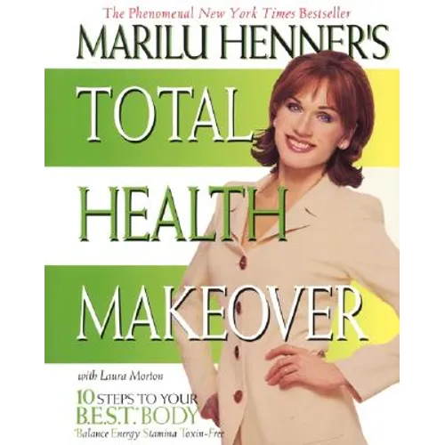 Marilu Henner's Total Health Makeover