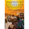 Inspired By Lutherans: A Story of How Missions Impacted the Lives of Zimbabwe's Forgotten Children with Duchenne Muscular Dystrophy
