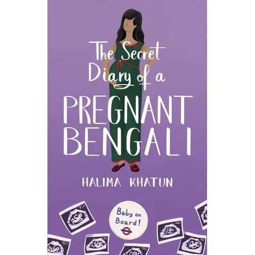 The Secret Diary of a Pregnant Bengali