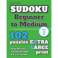 David Karn Sudoku - Beginner to Medium Vol 2: 102 Puzzles, Extra Large Print, 42 pt font size, 1 puzzle per page