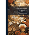 The Origin of Vertebrates