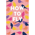 How To Fly