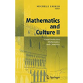 Mathematics and Culture II: Visual Perfection: Mathematics and Creativity