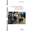Un autre Népal: Les Khaling Rai de Basa Rapcha