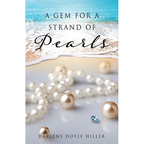 A Gem for a Strand of Pearls