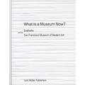 What Is a Museum Now?: Snøhetta and the San Francisco Museum of Modern Art