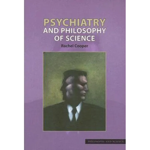 Psychiatry and Philosophy of Science