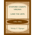 Stafford County, Virginia Land Tax Lists, 1782-1805