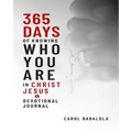 365-Days of Knowing Who You Are in Christ Jesus & Devotional Journal