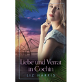 Liebe und Verrat in Cochin