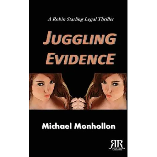 Juggling Evidence