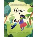 Hope: A book to help children build resilience and assist those recovering from and/or living in family violence situations