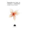 Rapsodia de todo lo visible e invisible