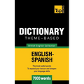 Theme-based dictionary British English-Spanish - 7000 words