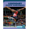 Legendary Athletic Achievements