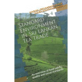 Standard Environment in Sri Lankan Tea Trade: An Overview of Food Safety, Quality and Social Standards