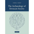 The Archaeology of Etruscan Society