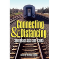 Connecting and Distancing: Southeast Asia and China