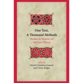 One Text, A Thousand Methods: Studies in Memory of Sjef van Tilborg
