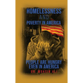 Homelessness and Poverty in America: People Are Hungry Even in America